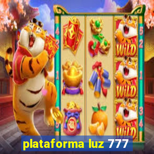 plataforma luz 777